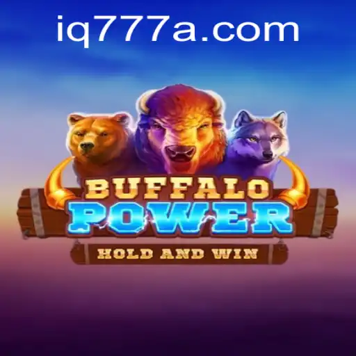 The Exciting World of BuffaloPower and the Strategic Influence of iq777