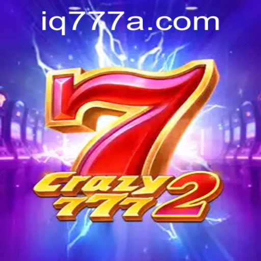 Crazy7772: A Thrilling New Game with a Twist