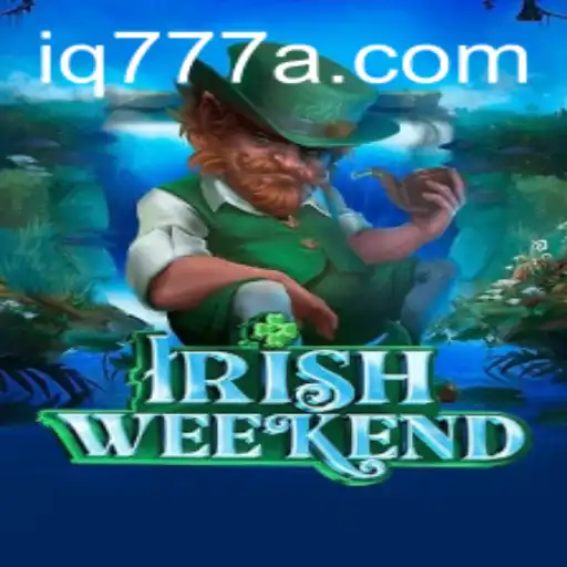 Exploring the Exciting World of IrishWeekend: A New Gaming Adventure